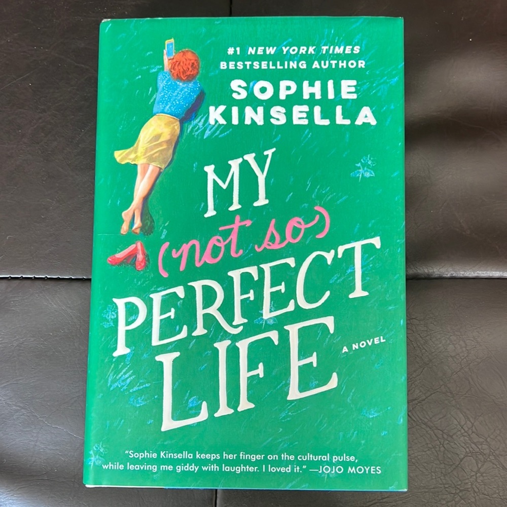 My (not so) Perfect Life by Sophie Kinsella